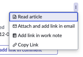 More actions enables the user to read the article, attach and add a link in email, add a link in a work note, or copy a link