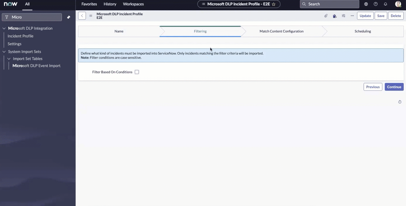 Define filters to apply for the Incident creation.