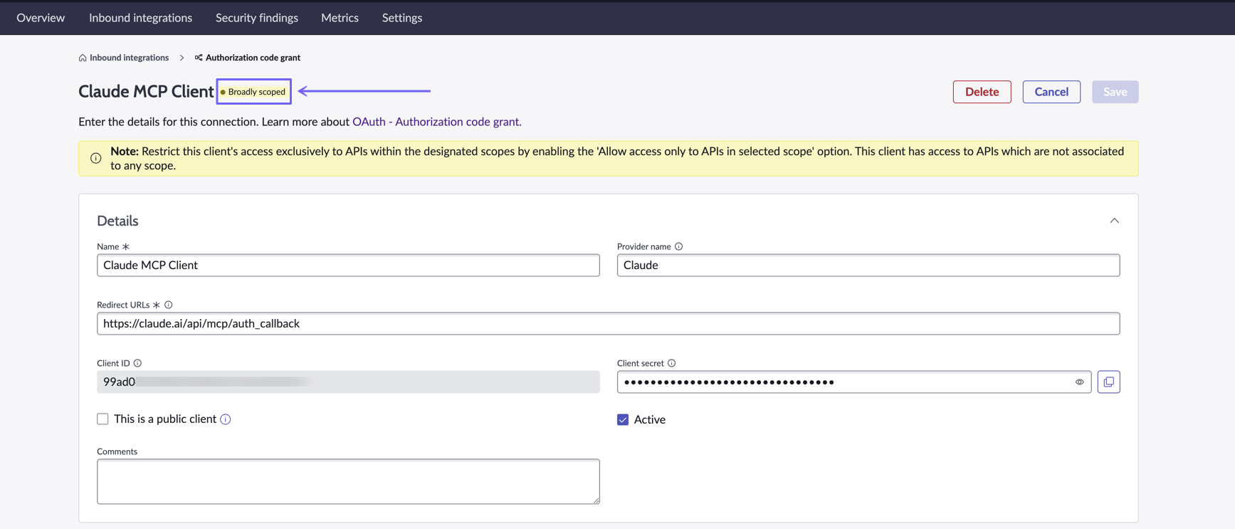 An OAuth inbound integration for Claude to connect to MCP servers as an MCP client.