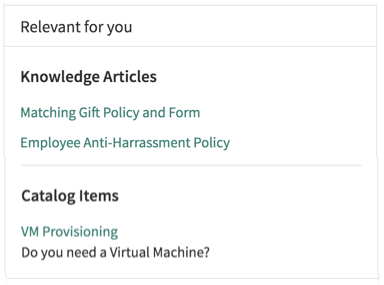 The top viewed knowledge articles and top submitted catalog items as displayed to an employee.