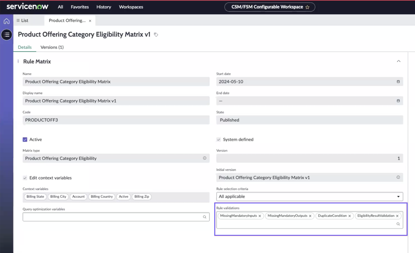 System-defined rule validations provided with the Product Catalog Eligibility Matrix