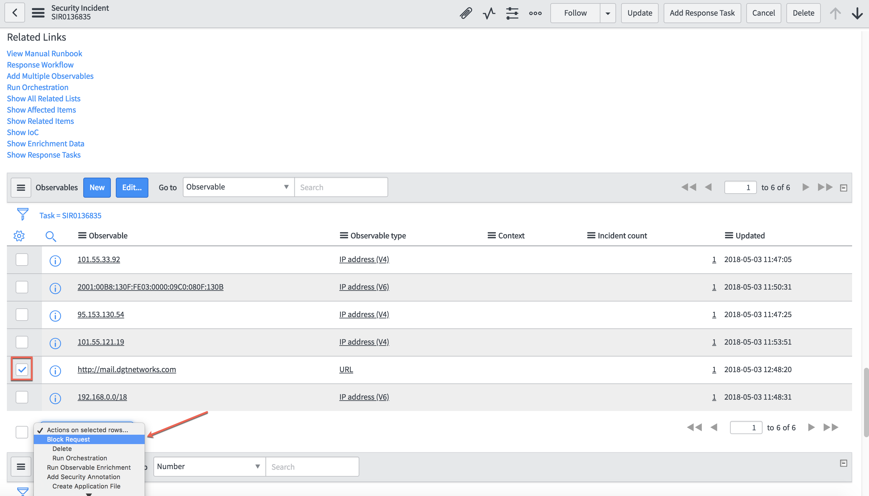 Select observables and run block request on Security Incident record.