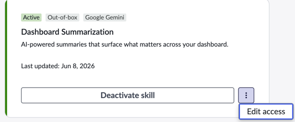 Tile for the Dashboard Summarization skill showing the Edit access button.