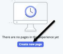 Experience view with black arrow pointing to create new page button.