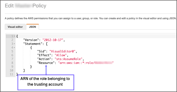 Configure the policy between the role in the trusted account and the role in the trusting account.