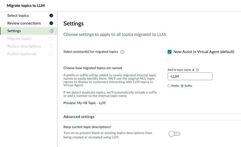Settings includes three main fields that you need to review including the Select assistants for migrated topics, Choose how migrated topics are named, and Keep current topic descriptions fields.