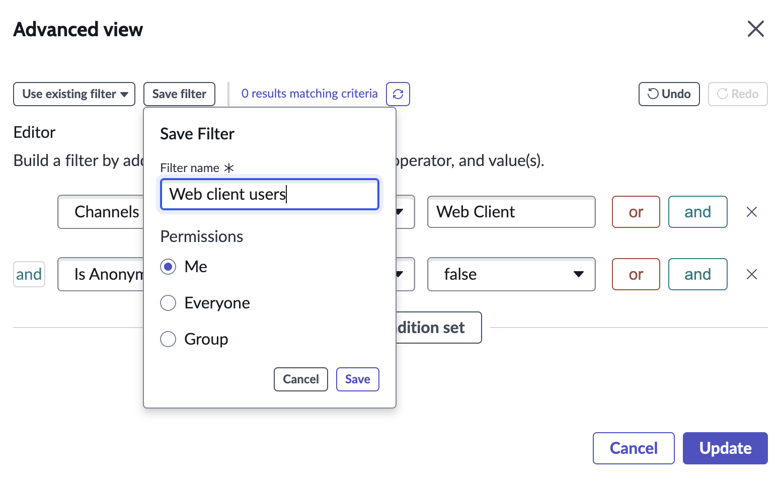 Filter Editor with filters dropdown open, All filter selected, and Channel Web Client shown under Saved Filters.