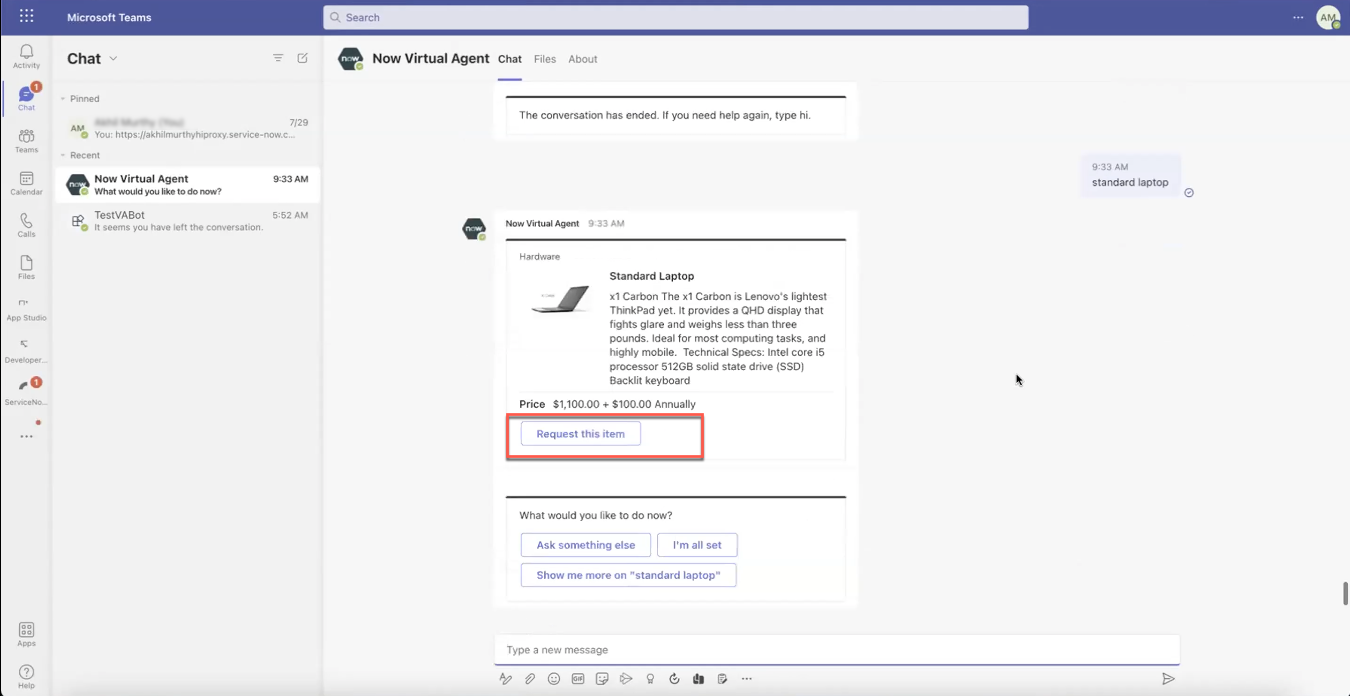 Catalog item displays on a card in the conversation. Users can select "Request this item" to open the pop-up window where they can complete the request.