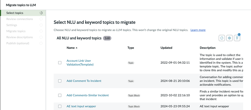 Select topics step of the topic migration workflow enables you to select topics that you want to migrate from NLU and keyword topics to become new LLM topics.
