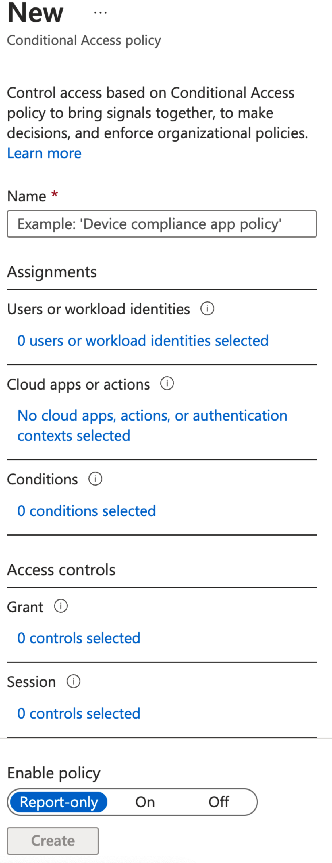 The new conditional policy form prompts you for a name, user assignments, cloud apps or actions, conditions, and access controls.
