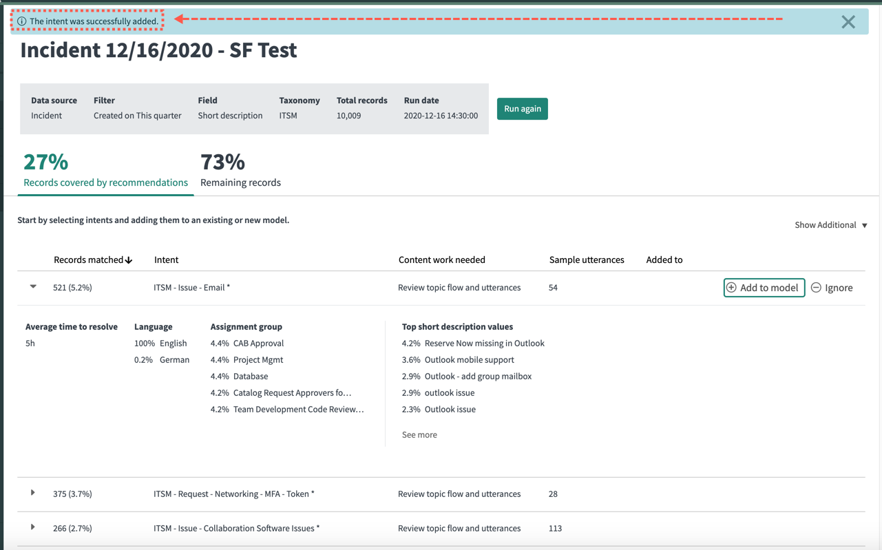 A banner that confirms the recommended intent you chose has been successfully added to the target model