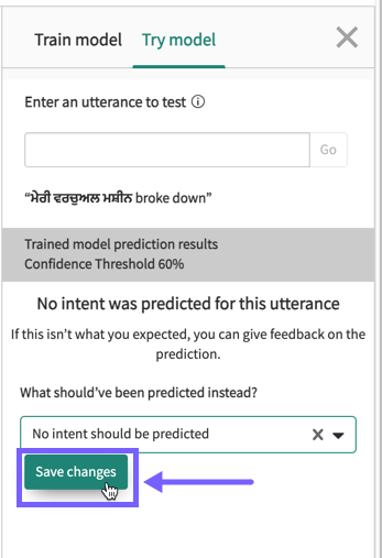 The user saves the changes, choosing not to have a prediction for the utterance you submitted
