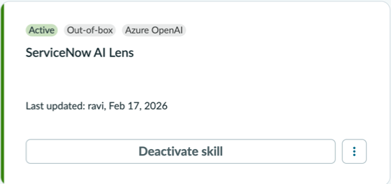 ServiceNow AI Lens compétence est active.