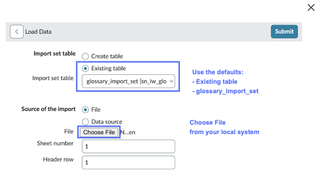 The Load Data window. The default settings are highlighted: Existing table with glossary_import_set, and Choose File.