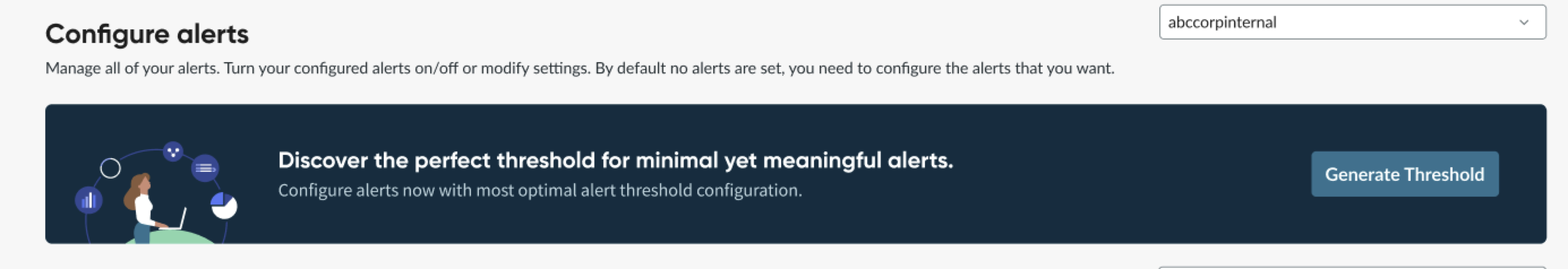 Shows the Generate Threshold button in the Configure Alerts banner.