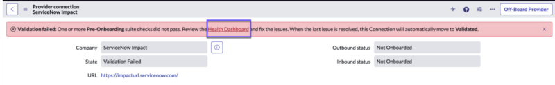 Failed validation banner with the link to the Health Dashboard.