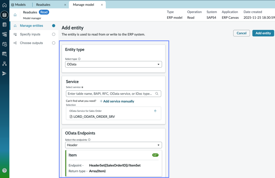 Select the type of entity , the odata service, and an odata endpoint.