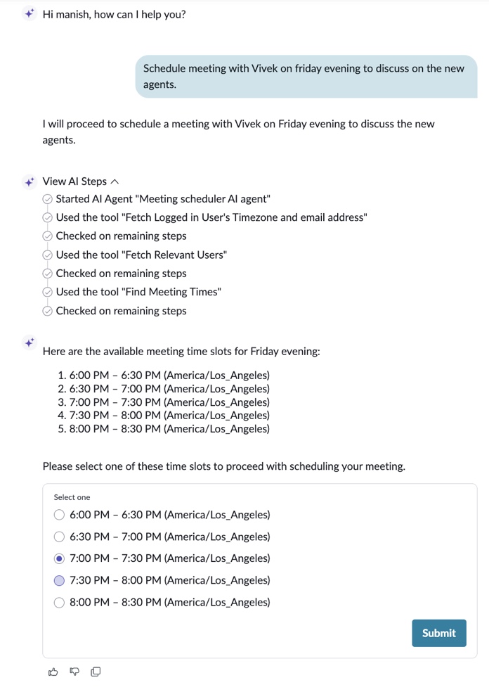 Schedule a meeting using the Meeting scheduler AI agent.
