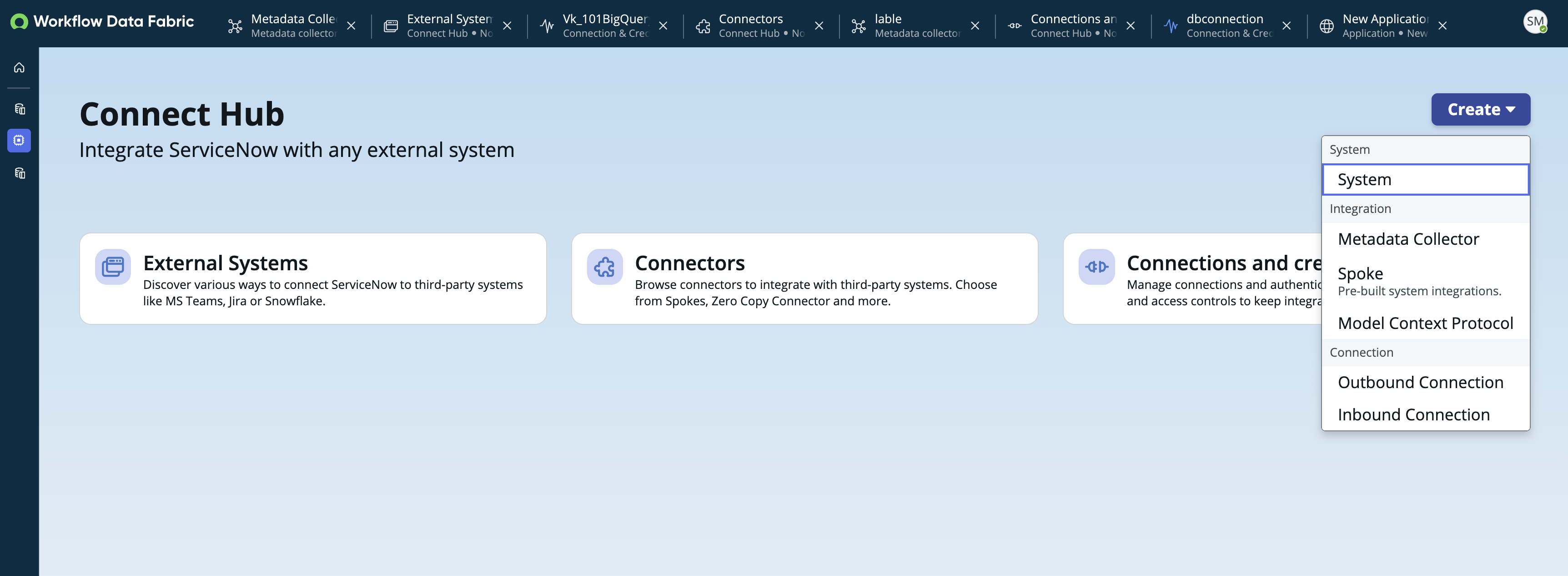 Screenshot showing the Connect Hub UI with Create drop-down menu open.
