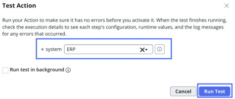 Test action window with system field and run test button highlighted.