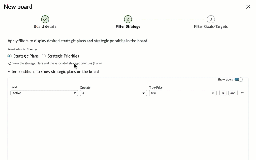 Create a board in strategy and goal for tracking a strategic plan and its associated goals.