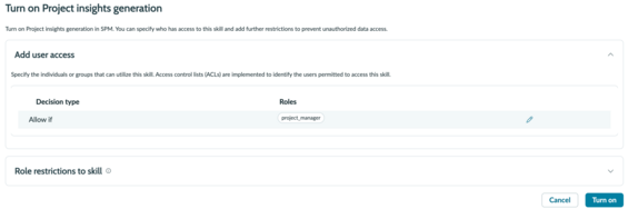 Edit access screen for Project insights generation skill.