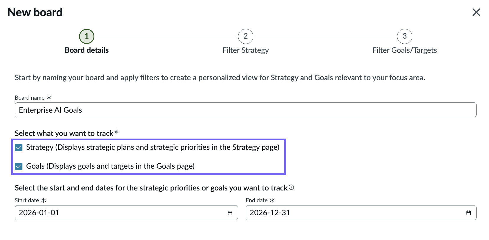 Create a board in strategy and goal for tracking both strategy and goals.