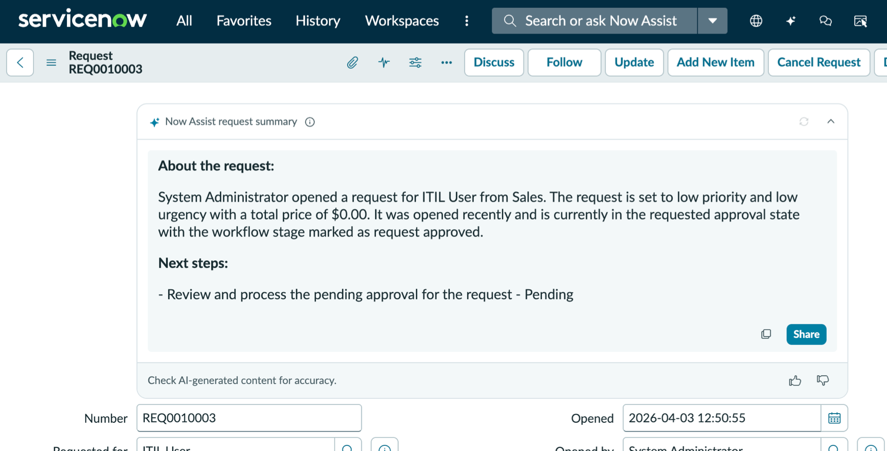 Request summary in the Core UI that provides the context and next steps.