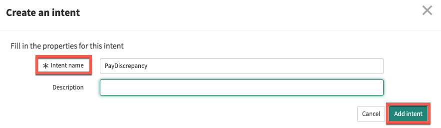 Create an intent window. The intent name is required, but the description is optional.