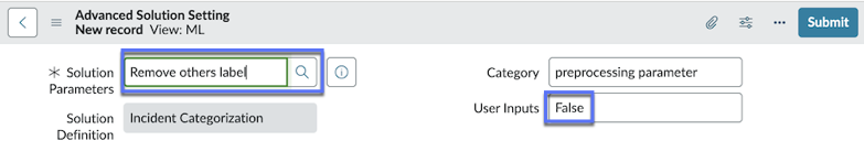 On the Advanced Solution Setting form, in the Solution Parameters field, Remove others label is selected.