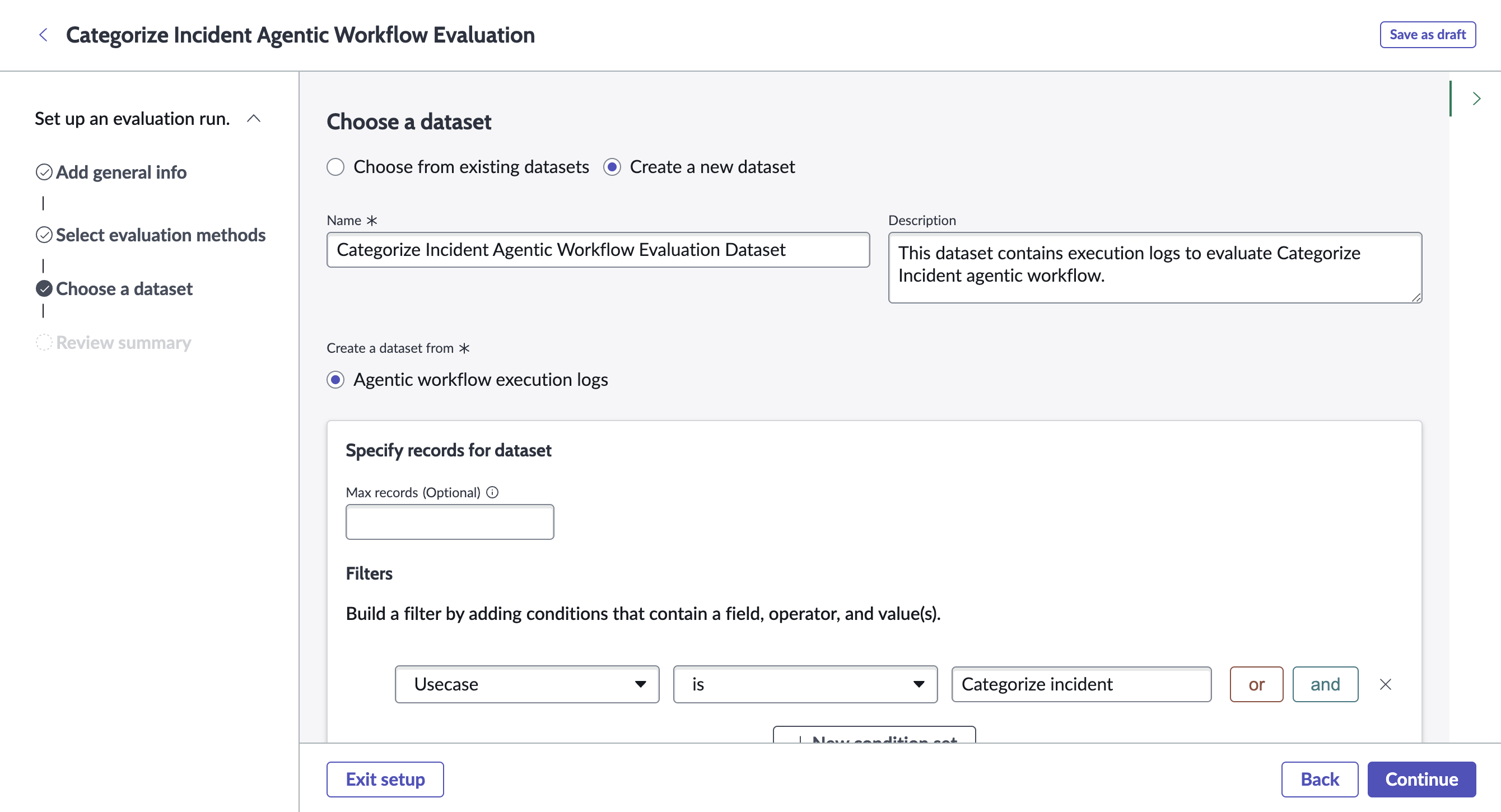 Categorize Incident Agentic Evaluation dataset with no maximum records and a filter for the usecase field is categorize incident.