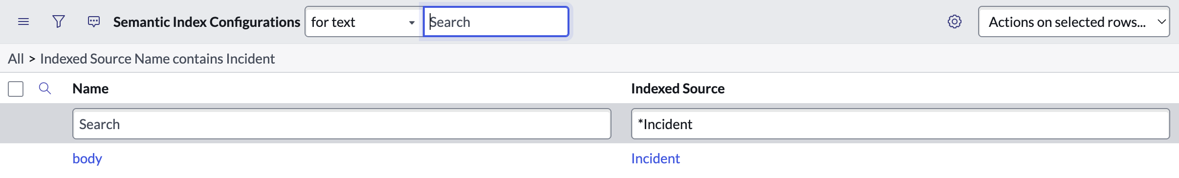 Semantic Index Configuration table filtered for Index Source contains Incident