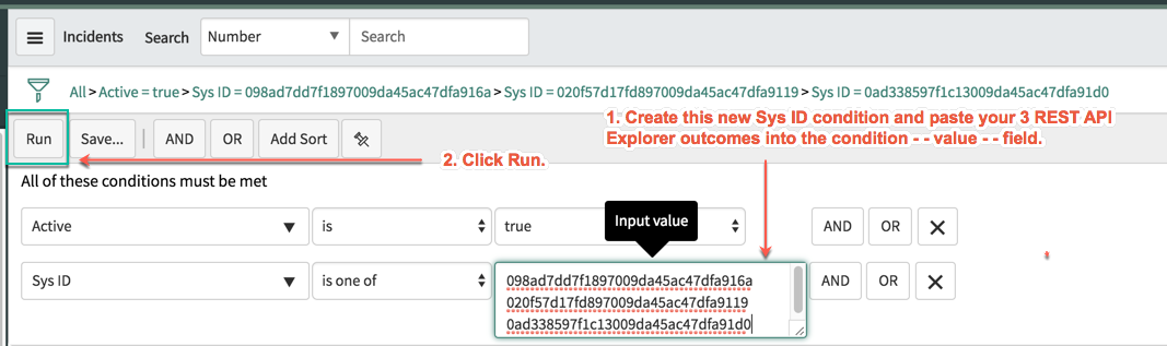 Shows the user the filter conditions to set on the Incident list view and where to paste the REST API outcomes.