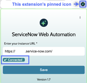 The ServiceNow Web Automation browser extension in Google Chrome, displaying a Connected message.