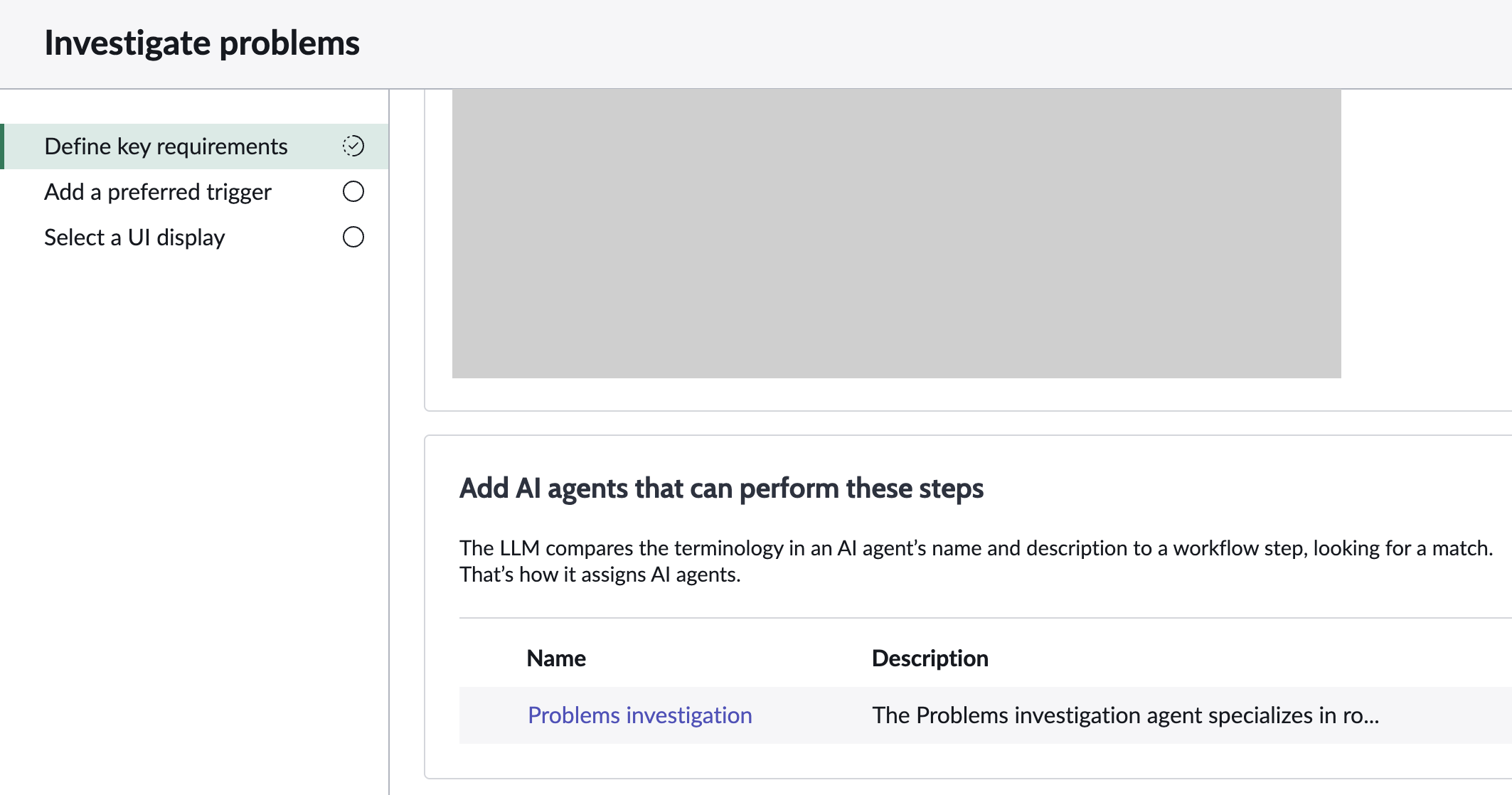 Investigate problems agentic workflow in the first step of the guided setup in AI Agent Studio screen.