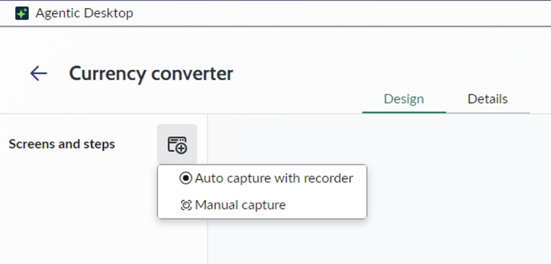 Design workspace displaying two options: Auto-capture steps and Manual capture screens.