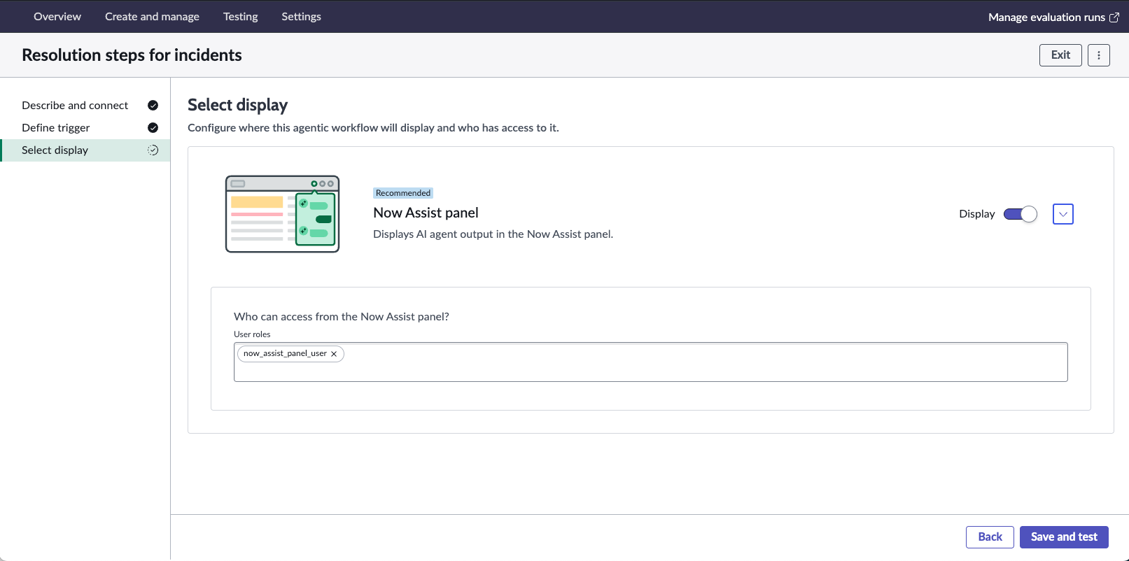 Select display page showing the Now Assist panel as the output option for agentic workflow execution.