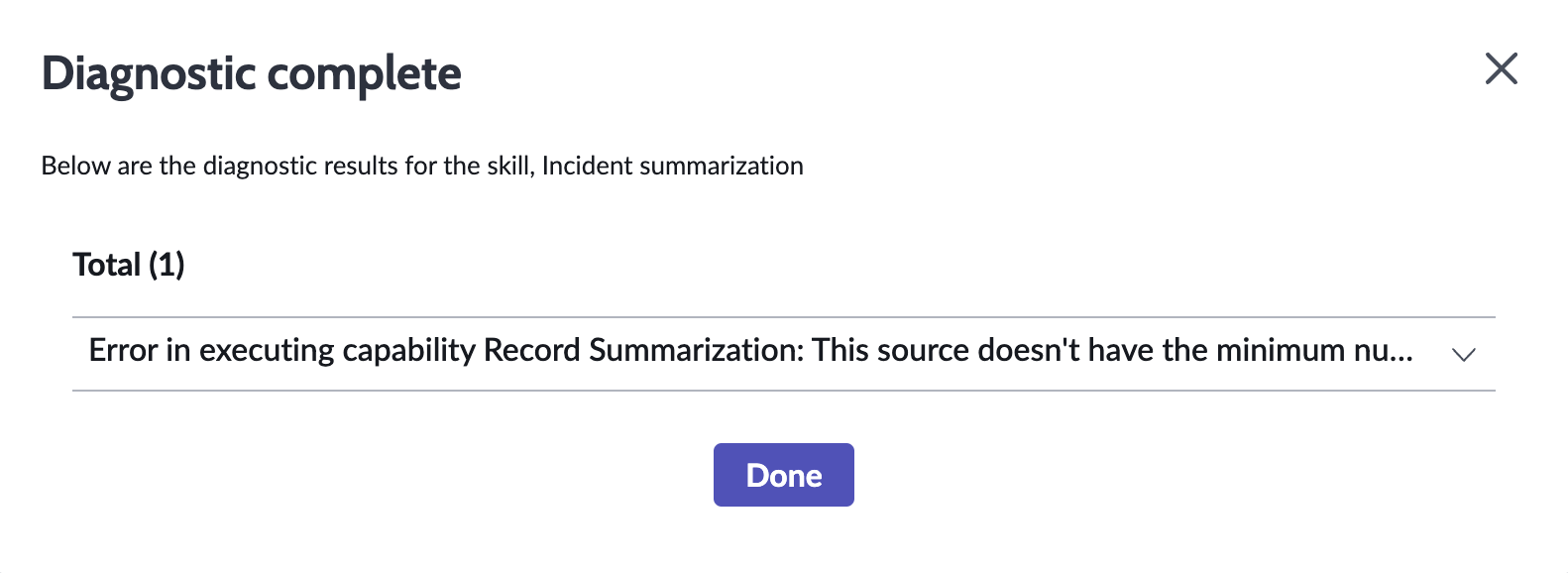 Modal with diagnostic results indicating an error "Error in executing capability Record Summarization"