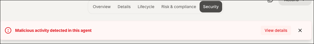 Banner indicating that malicious activity was detected for the AI agent.