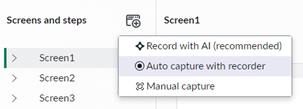 Record screens menu showing three options: Record with AI (recommended), Auto capture with recorder, and Manual capture.