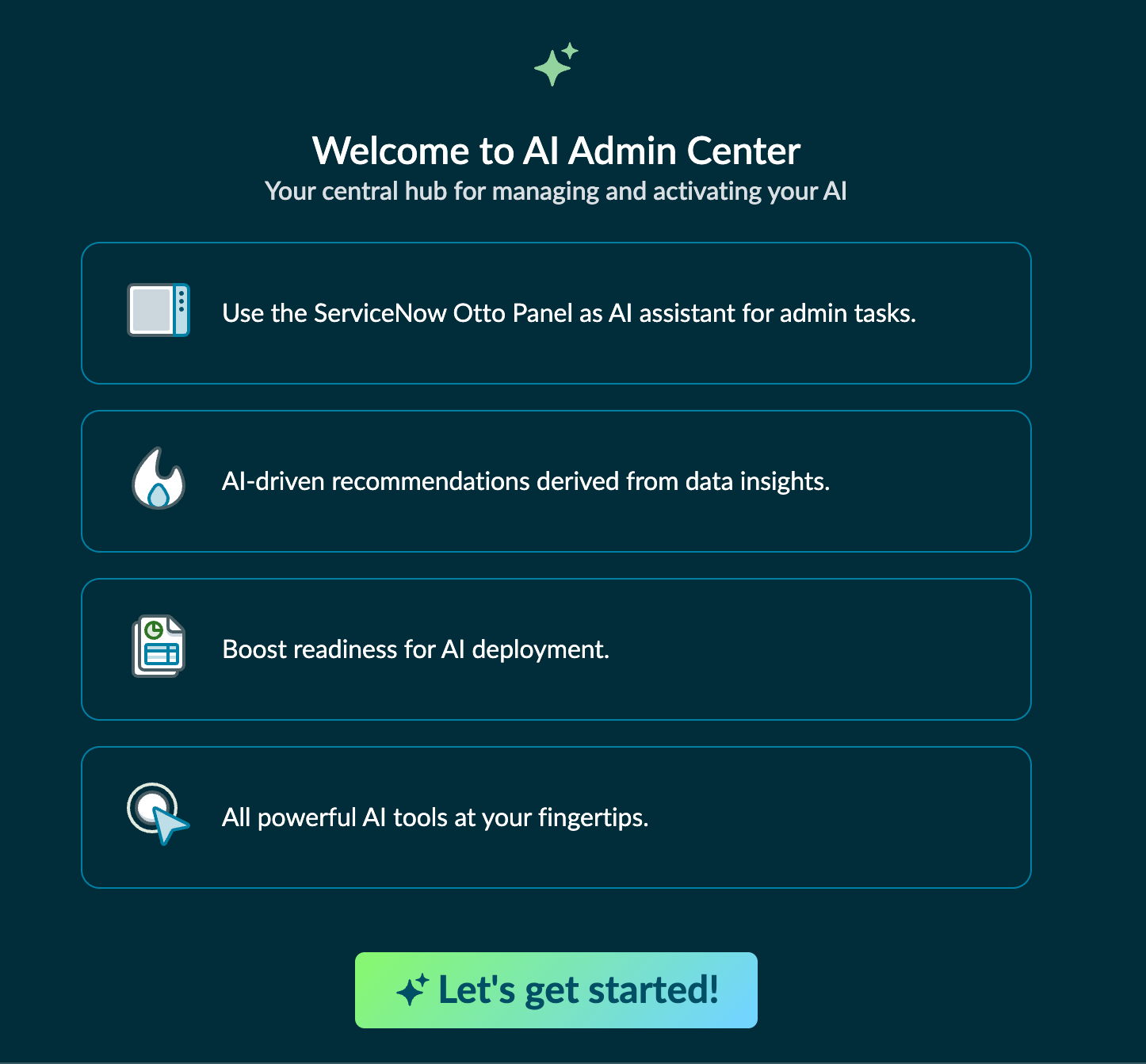 Welcome message showing the benefits of AI Admin Center.