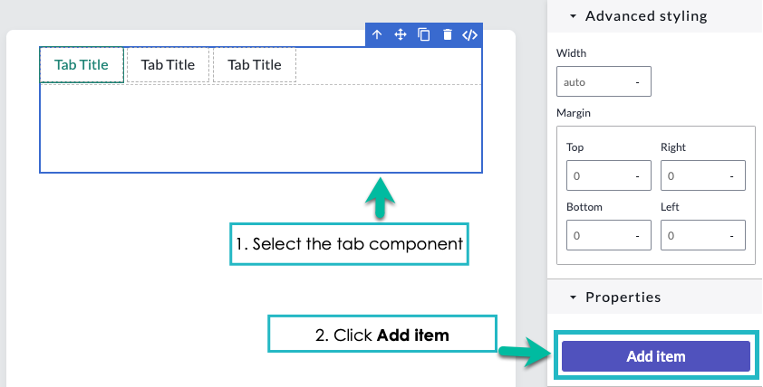 Add more tabs by clicking the Add item button