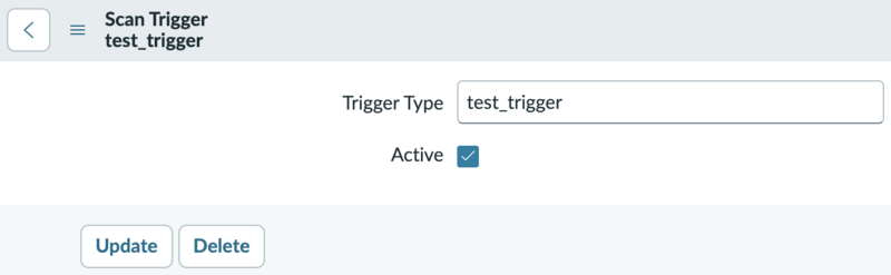 Image showing the Scan Trigger form