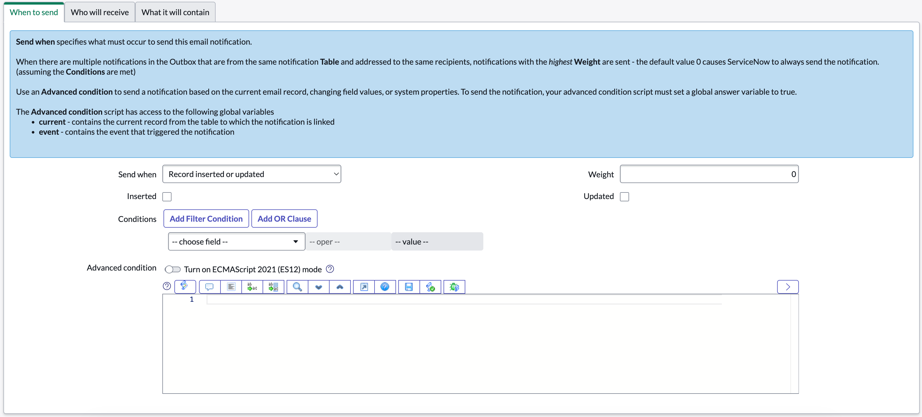 When to send tab showing Send when, Weight, Conditions, and Advanced condition fields