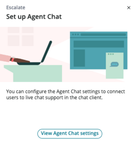 Sélectionnez la vignette Configurer la Messagerie instantanée d’agent pour connecter les utilisateurs à un agent actif sur votre instance.