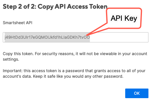 Smartsheet API キーが生成されました。