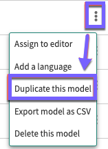 More options menu with Duplicate this model selected.