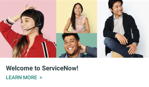 Media section for Welcome to ServiceNow After joining