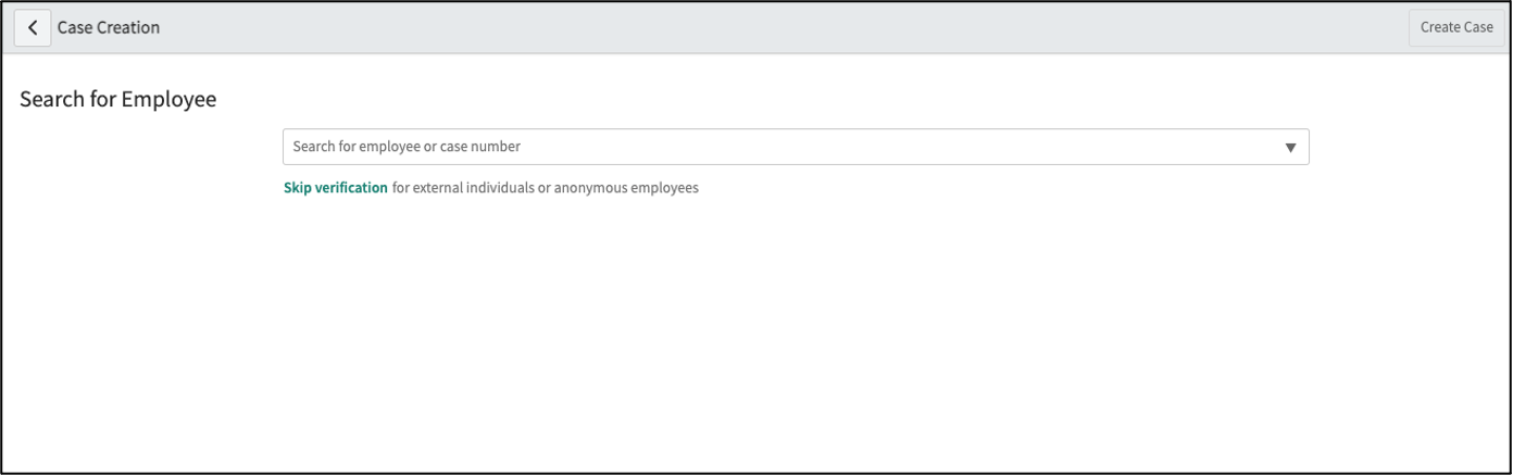 HR ER Case Creation - Skip Verification