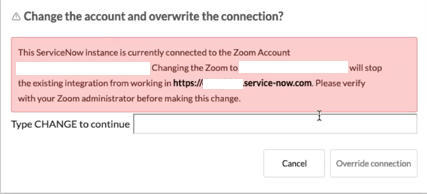 Override Zoom connection on ServiceNow instance